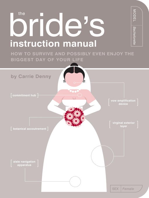 Title details for The Bride's Instruction Manual by Carrie Denny - Available